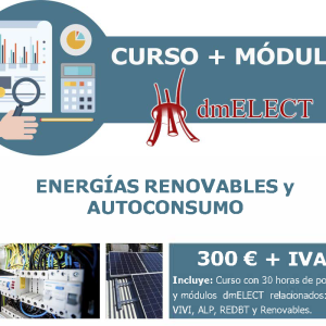 1630667101 Curso ENERGÍAS RENOVABLES y AUTOCONSUMO + Módulos (CIEBT, VIVI, ALP, REDBT y RENOVABLES)